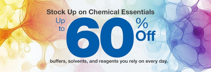 Big Savings on Lab Chemicals