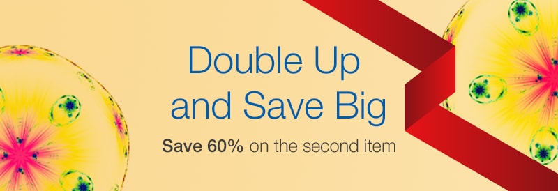 Double Up and Save Big